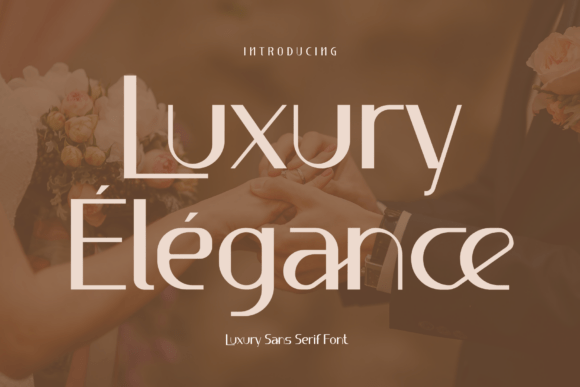Luxury Élégance: The Sans Serif Font for Marketers